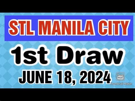 STL MANILA CITY RESULT TODAY 1ST DRAW JUNE 27, 2024 .